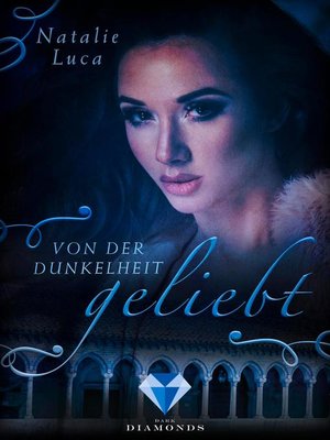 cover image of Von der Dunkelheit geliebt
